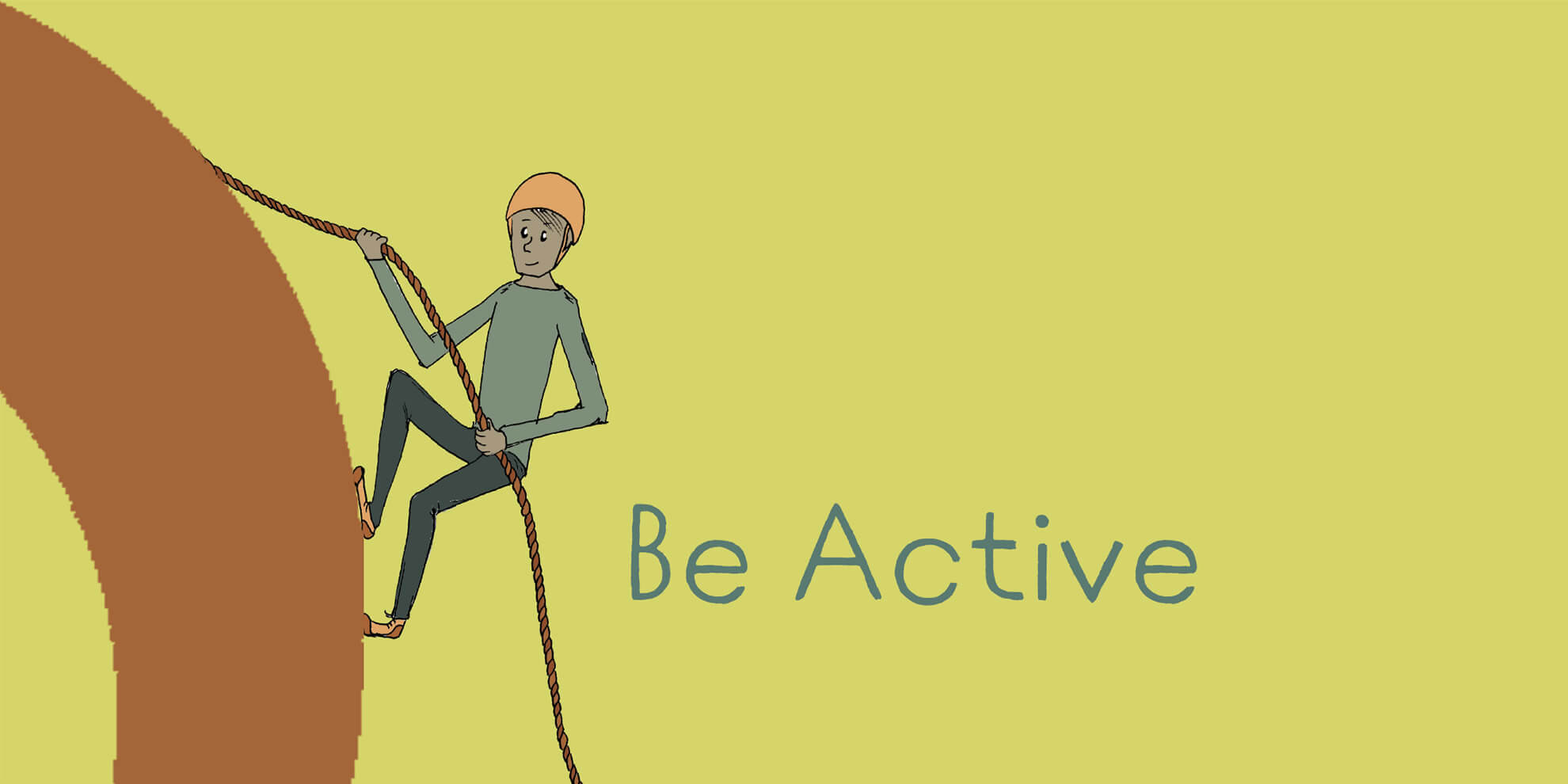 be active